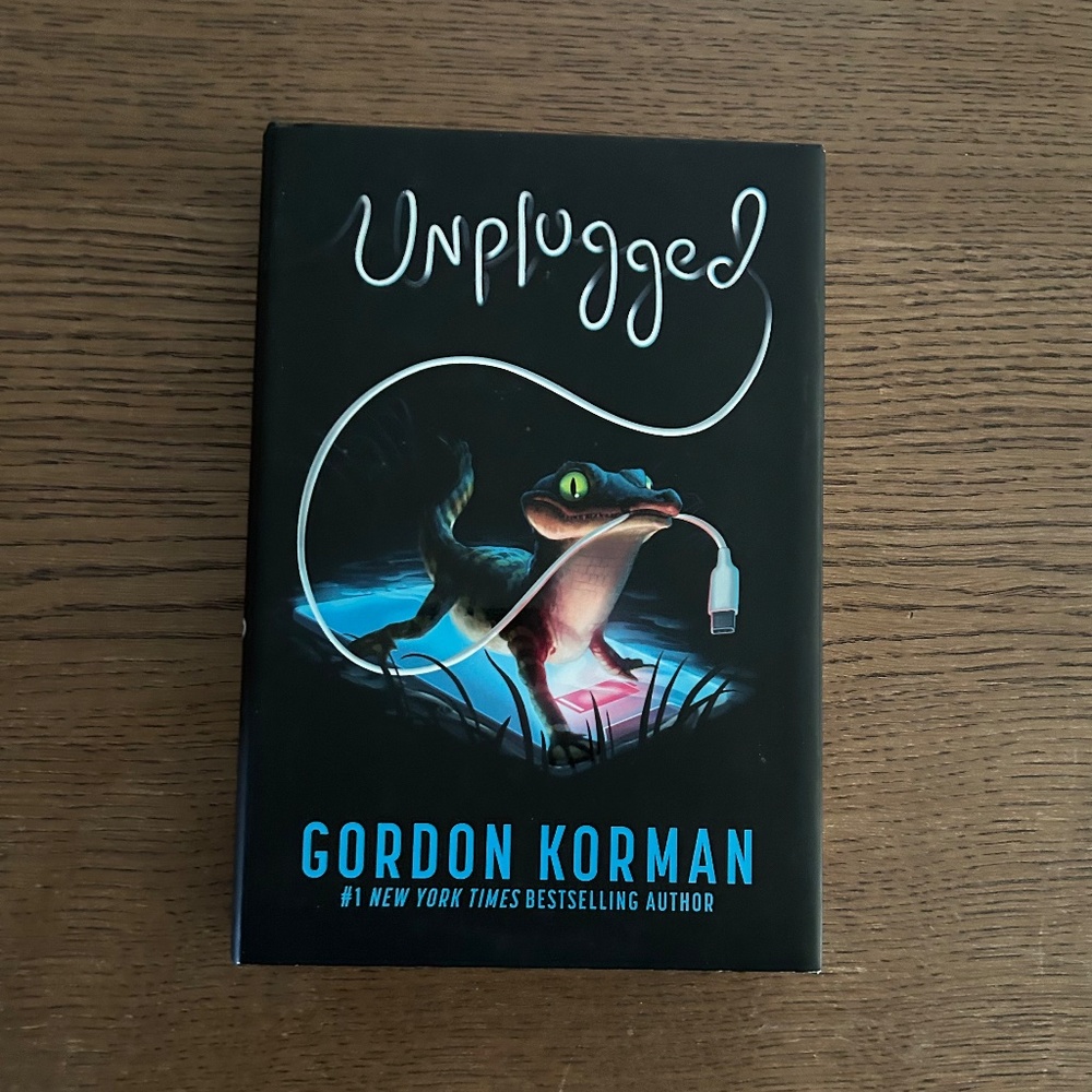 NYT Best Selling Author Gordon Korman's novel 'Unplugged' Hard Cover